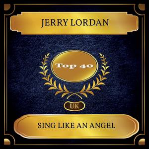 Sing Like An Angel (UK Chart Top 40 - No. 36)