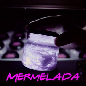 Mermelada (feat. Hollywood Bungalows)