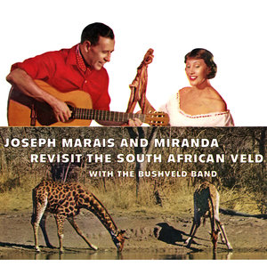 Joseph Marais & Miranda Revisit the South African Veld with the Bushveld Band