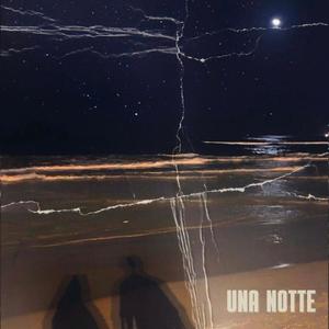 Una notte (Explicit)