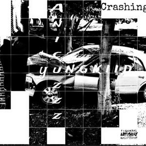 Crashing (feat. Yungkiid) (Explicit)