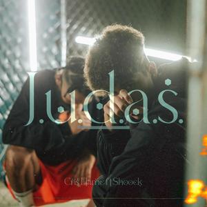 J.U.D.A.S. (feat. Cris flame & $hoock) [Explicit]