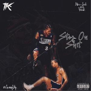Step on ***(feat. TK) (Explicit)