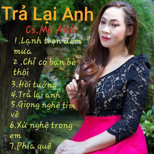 Trả Lại Anh