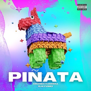 PIÑATA (Explicit)