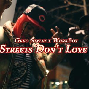 Streets Dont Love 2 (Explicit)