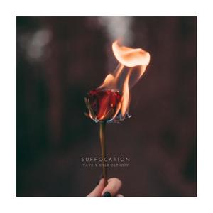 Suffocation(feat. Taye)