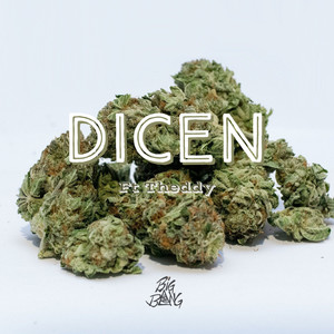 Dicen (Explicit)