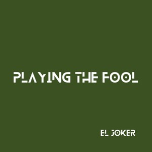 Playing the fool