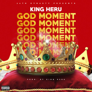 GOD MOMENT (Explicit)
