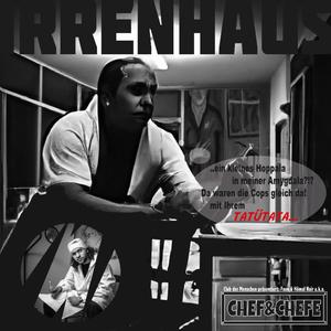 Irrenhaus (Explicit)