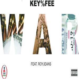 War(feat. Roy Jeans) (Explicit)