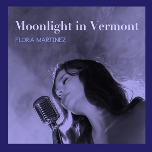 Moonlight In Vermont