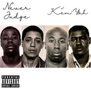 Never Judge (Explicit)