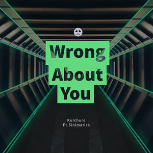 Wrong About You (Explicit)