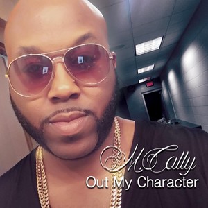 Out My Character (Explicit)