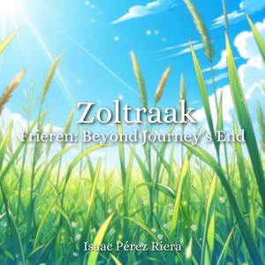 Zoltraak (from "Frieren: Beyond Journey's End") (Cover Version)