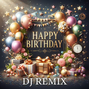 Birthday Remix