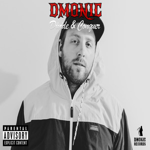 Dmonic - It Is What It Is (Explicit)