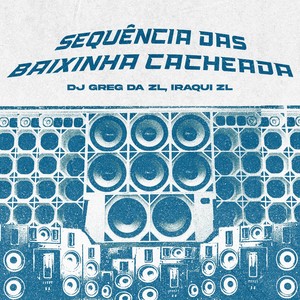 Sequência das Baixinha Cacheada (Explicit)