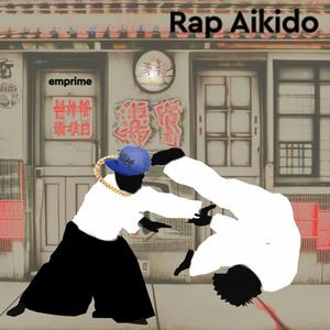 Rap Aikido (feat. DJ Nato) [Explicit]