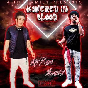 KOVERED IN BLOOD (Explicit)