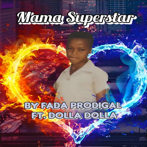 Mama Superstar