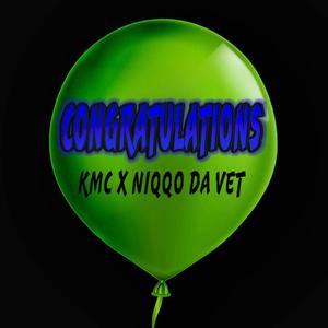 Congratulations (feat. Niqqo Da Vet) [Explicit]