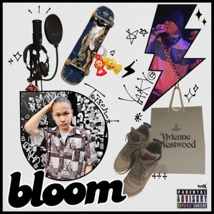 Bloom (feat. YAKYO) [Explicit]