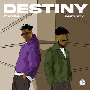 Destiny (feat. Eazykayy) [Explicit]