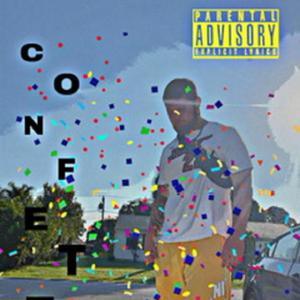 Confetti (Explicit)