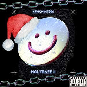 Holydaze II (Explicit)