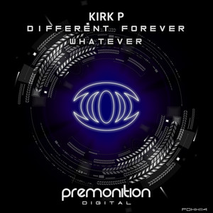 Different Forever Whatever (Original Mix)