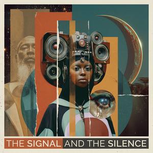 The Signal and the Silence