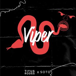 VIPER 2 (feat. SOTO)