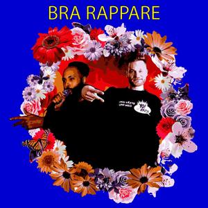 Bra rappare (Explicit)