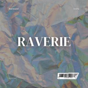 Raverie (feat. JasDa) (Radio Edit)
