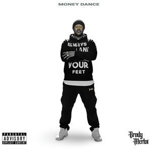 MONEY DANCE (Explicit)
