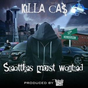 Seattle's Most Wanted (Explicit)