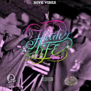 HIGHLIFE VOICE 1 (Explicit)