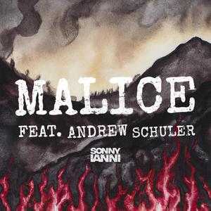 MALICE (feat. Andrew Schuler)