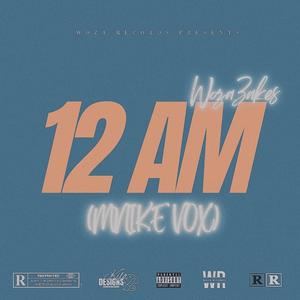 12 AM (Mnike Vox)