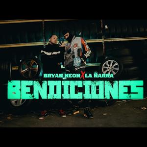 Bendiciones (feat. La Ñarra) (Explicit)
