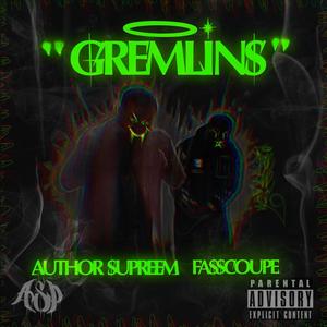 Gremlins (feat. Fasscoupe) [Explicit]