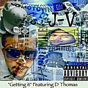 Getting It (feat. D Thomas) [Explicit]