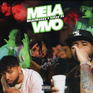 Me La Vivo (feat. Sskay 2s) [Explicit]