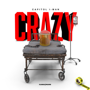 Hip Hop Quarantine: Crazy (Explicit)