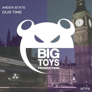 Our Time (Original Mix)