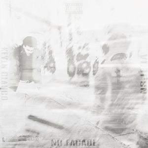 No Facade (feat. Keyen Blanco) (Explicit)
