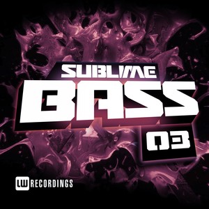 Sublime Bass, Vol. 03